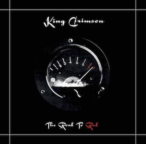 King Crimson - The Road To Red