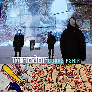 Miriodor - Cobra Fakir