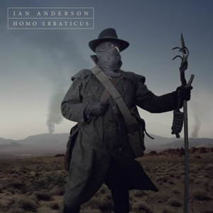 Ian Anderson- Homo Erraticus