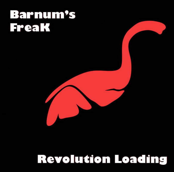 Loading Freak Crítica del disco de Barnum's Freak - 'Revolution Loading' (2014)