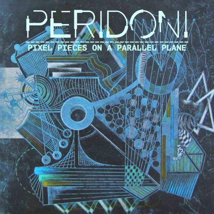 Peridoni - Pixel Pieces On A Parallel Plane