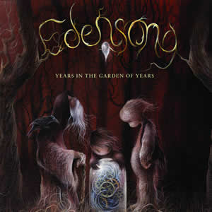 Edensong - Years in the Garden of Years