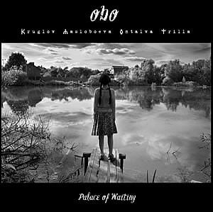 OBO - Palace of Waiting