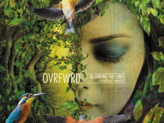 OVRFWRD - Blurring The Lines