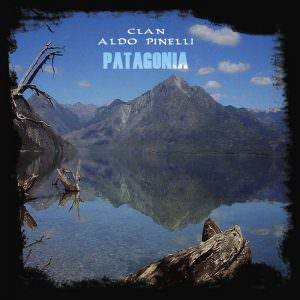 Clan Aldo Pinelli - Patagonia