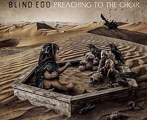 Blind Ego - Preaching to the Choir