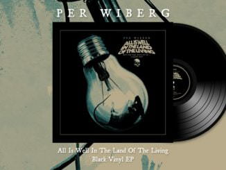 Per Wiberg: All Is Well In The Land Of The Living