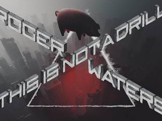 Roger Waters – This Is Not A Drill 2022